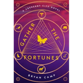 Gather the Fortunes
