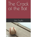 The Crack of the Bat