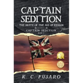 Captain Sedition: The Death of the Age of Reason