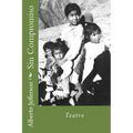 Sin Compromiso: Teatro