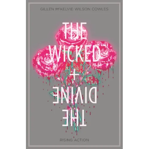 Wicked + the Divine Volume 4: Rising Action