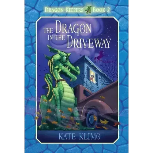 Dragon Keepers #2: The Dragon in the Driveway