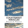 Counterfeit Miracles