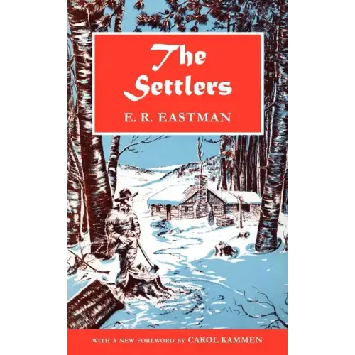 The Settlers: A Historical Novel