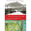 When Things Get Dark: A Mongolian Winter's Tale