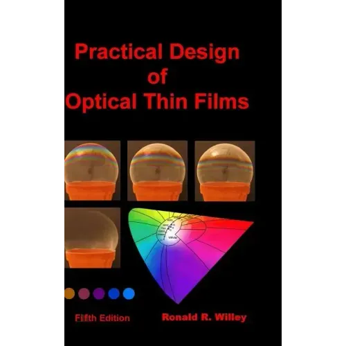 Practical Design of Optical Thin Films, Fifth Edition