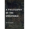 A Philosophy of the Unsayable