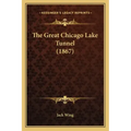 The Great Chicago Lake Tunnel (1867)