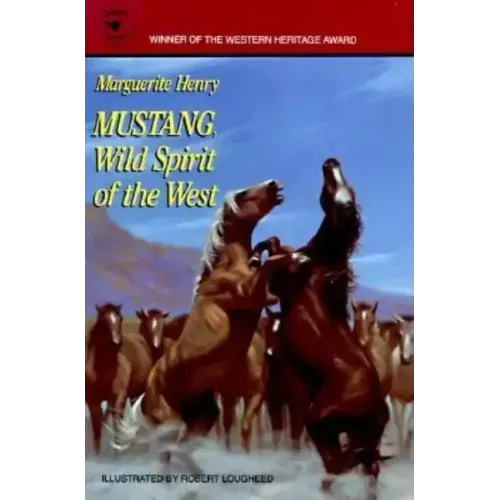 Mustang: Wild Spirit of the West