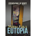 Milton Fisk's Eutopia