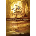 The Wisdom Gone Beyond Curriculum