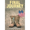 Final Journey: A Marine's Destiny - revised
