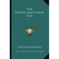 The Higher and Lower Self