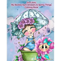 Sherri Baldy My Besties Adorable Blooms & Spring Things Coloring Book
