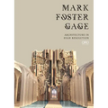 Mark Foster Gage: Architecture in High Resolution
