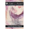 El Libro de los Salmos I: Decodificando la Biblia