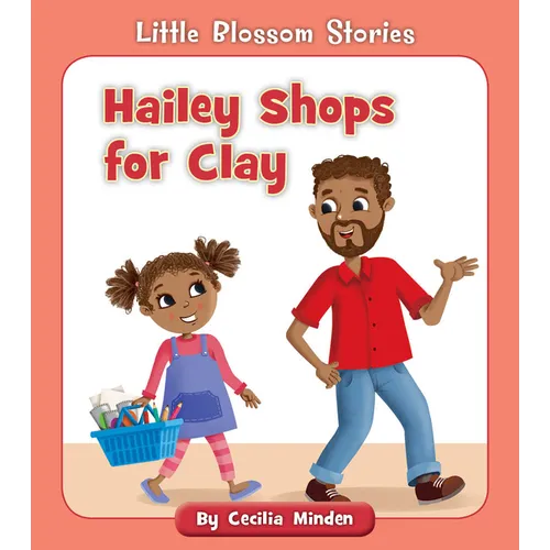 Hailey Shops for Clay
