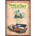 Poetry of Place: Helping Students Write Their Worlds