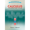 Calculus: A Rigorous First Course