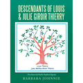 Descendants of Louis & Julie Giroir Thierry