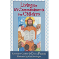 Living the 10 Commandments for Children