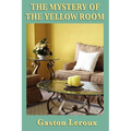 The Mystery of the Yellow Room