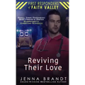 Reviving Their Love: Small Town Paramedic, Best Friend's Sister, Christian Suspenseful Romance