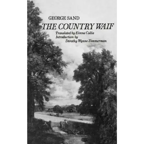 The Country Waif: (Francois Le Champi)