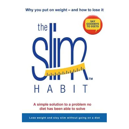 The Slim Habit