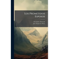 Los Prometidos Esposos