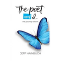 The Poet and I: The Journey Within