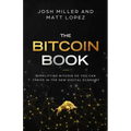 The Bitcoin Book: Simplifying Bitcoin so you can Thrive in the New Digital Economy