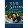 Power and Purpose of Singleness: Finding Joy as a Single Adult