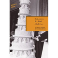 As Long as We Both Shall Love: The White Wedding in Postwar America