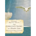 The Christian's Secret of a Happy Life