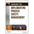 Guidelines for Implementing Process Safety Management