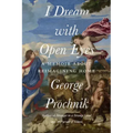 I Dream with Open Eyes: A Memoir