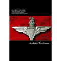13 - Lucky For Some: The History of the 13th (Lancashire) Parachute Battalion