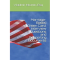 Marriage-Based Green Card: Interview Questions and Supporting Documents