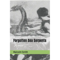 Forgotten Sea Serpents