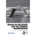 Russia-Eu Relations and the Common Neighborhood: Coercion vs. Authority