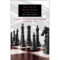 Battle at Bull Run: A History of the First Major Campaign of the Civil War