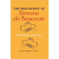 The Philosophy of Simone de Beauvoir: Critical Essays