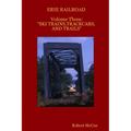 ERIE RAILROAD Volume three: : "Ski trains, trackcars and trails"