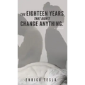 The Eighteen Years That Didn't Change Anything