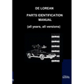 De Lorean Parts Identification Manual
