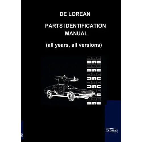 De Lorean Parts Identification Manual