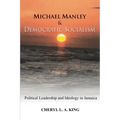 Michael Manley and Democratic Socialism