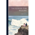 The School For Widows