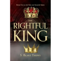 The Rightful King